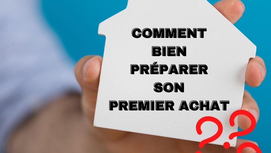 Comment bien préparer sont premier achat ?