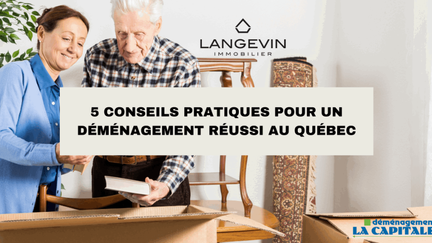 5 practical tips for a successful move to Quebec